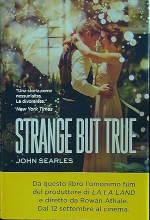 Seller image for Strange but true for sale by Librodifaccia