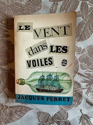 Seller image for Le vent dans les voiles for sale by Dmons et Merveilles