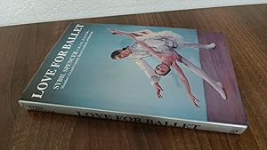 Seller image for Love For Ballet (Signed.) for sale by BoundlessBookstore