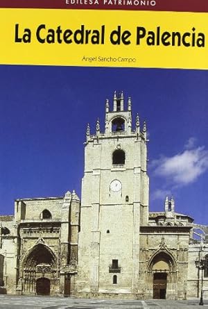 Imagen del vendedor de LA CATEDRAL DE PALENCIA a la venta por WeBuyBooks