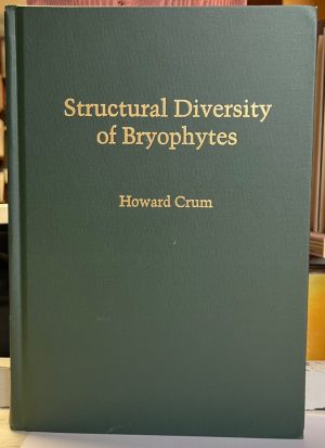 Image du vendeur pour Structural Diversity Of Bryophytes mis en vente par Summerfield Books BA
