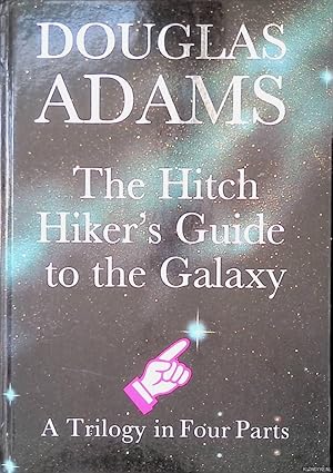 Bild des Verkufers fr The Hitch Hiker's Guide to the Galaxy: A Trilogy in Four Parts zum Verkauf von Klondyke