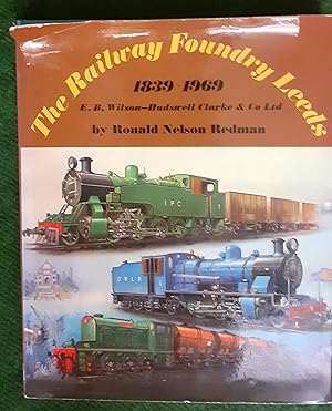 Seller image for Railway Foundry: Leeds for sale by LOROS Enterprises Ltd