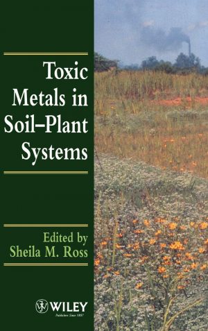 Seller image for Toxic Metals in Soil-Plant Systems for sale by Summerfield Books BA