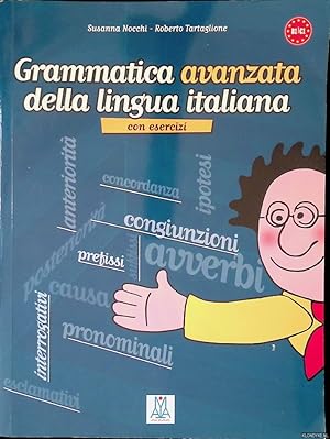 Image du vendeur pour Grammatica avanzata della lingua italiana: con esercizi mis en vente par Klondyke