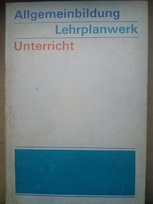 Imagen del vendedor de Allgemeinbildung Lehrplanwerk Unterricht a la venta por Versandantiquariat Jena