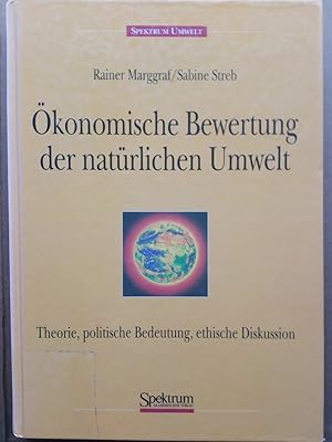 Bild des Verkufers fr konomische Bewertung der natrlichen Umwelt zum Verkauf von Versandantiquariat Jena