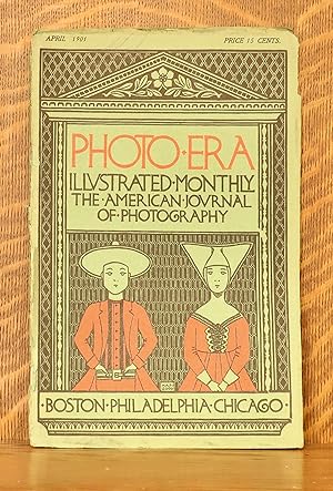 PHOTO ERA ILLUSTRATED MONTHLY, THE AMERICAN JOURNAL OF PHOTOGRAPHY - APRIL, 1901