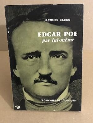 Imagen del vendedor de Edgar poe par lui mme a la venta por librairie philippe arnaiz