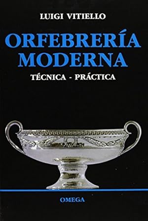 Imagen del vendedor de ORFEBRERA MODERNA: TCNICA-PRCTICA. a la venta por Libros Tobal