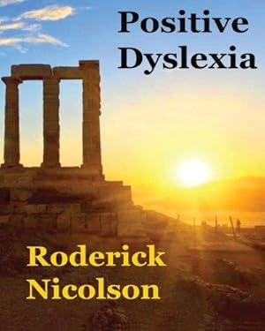 Immagine del venditore per Positive Dyslexia venduto da WeBuyBooks