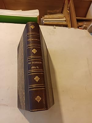 AU TONKIN 1883 - 1885 , RECITS ANECDOTIQUES