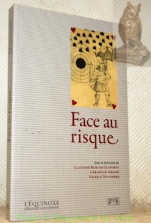 Imagen del vendedor de Face au risque. Collection L'Equinoxe. a la venta por Bouquinerie du Varis