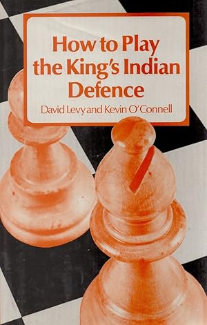 How to Play the King's Indian Defence