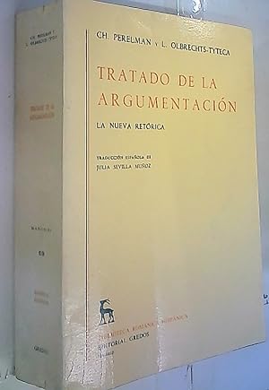 Seller image for Tratado de la argumentacin. La nueva retrica for sale by Librera La Candela