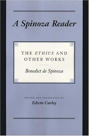 Seller image for A Spinoza Reader    The Ethics and Other Works for sale by WeBuyBooks
