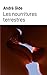 Seller image for Les nourritures terrestres [FRENCH LANGUAGE - Soft Cover ] for sale by booksXpress