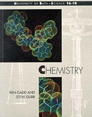 Bild des Verkufers fr Chemistry (Bath Science 16-19 S.) zum Verkauf von WeBuyBooks