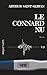 Image du vendeur pour Le connard nu [FRENCH LANGUAGE - No Binding ] mis en vente par booksXpress