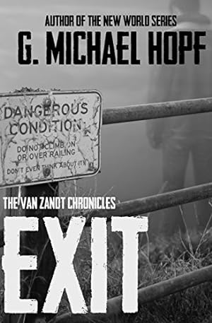 Seller image for Exit: The Van Zandt Chronicles for sale by ZBK Books