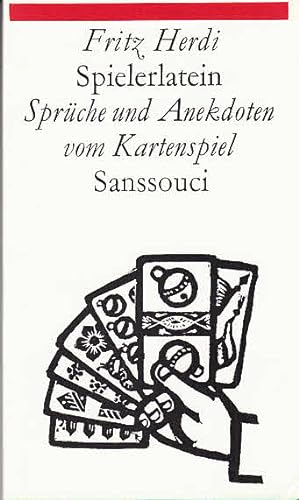 Spielerlatein : in Sprüchen und Anekdoten; [Teil 1]. / Fritz Herdi