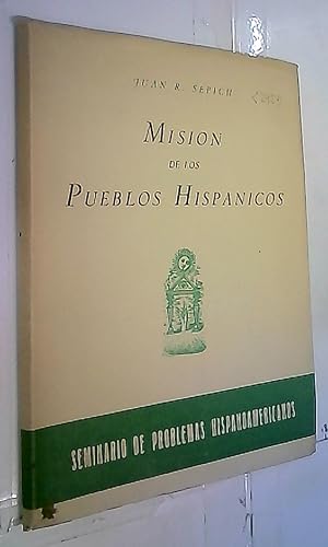 Imagen del vendedor de Misin de los Pueblos Hispnicos a la venta por Librera La Candela