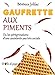 Image du vendeur pour Gaufrette aux piments: Ou les pérégrinations d'une assistante pas très sociale [FRENCH LANGUAGE - No Binding ] mis en vente par booksXpress