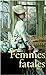 Imagen del vendedor de Femmes fatales (French Edition) [FRENCH LANGUAGE - Soft Cover ] a la venta por booksXpress