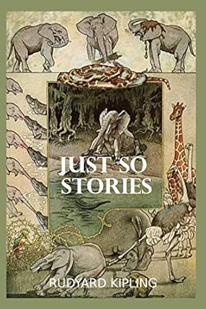 Image du vendeur pour Just So Stories: by rudyard kipling illustrated a collection of rudyard kipling paperback books [FRENCH LANGUAGE - Soft Cover ] mis en vente par booksXpress