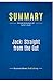 Seller image for Summary: Jack: Straight from the Gut: Review and Analysis of Byrne's Book [FRENCH LANGUAGE - Soft Cover ] for sale by booksXpress