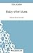 Image du vendeur pour Baby-sitter blues de Marie-Aude Murail (Fiche de lecture): Analyse Complète De L'oeuvre (French Edition) [FRENCH LANGUAGE - Soft Cover ] mis en vente par booksXpress