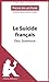Seller image for Le Suicide français d' ric Zemmour (Fiche de lecture): Résumé complet et analyse détaillée de l'oeuvre (French Edition) [FRENCH LANGUAGE - Soft Cover ] for sale by booksXpress