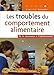 Image du vendeur pour Les troubles du comportement alimentaire (French Edition) [FRENCH LANGUAGE - Soft Cover ] mis en vente par booksXpress