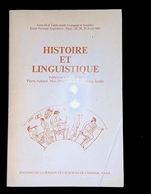 Seller image for Histoire et linguistique Actes Ecole normale suprieure Paris 28 29 30 avril 1983 for sale by LibrairieLaLettre2