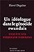 Seller image for Un idéologue dans le génocide rwandais: Enquête sur Ferdinand Nahimana [FRENCH LANGUAGE - Soft Cover ] for sale by booksXpress