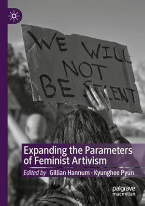Image du vendeur pour Expanding the Parameters of Feminist Artivism [Paperback ] mis en vente par booksXpress