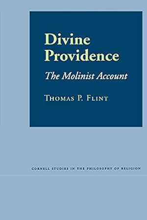 Seller image for Divine Providence: The Molinist Account (Cornell Studies in the Philosophy of Religion) for sale by ZBK Books