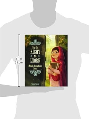 Imagen del vendedor de For the Right to Learn: Malala Yousafzai's Story (Encounter: Narrative Nonfiction Picture Books) a la venta por Books for Life