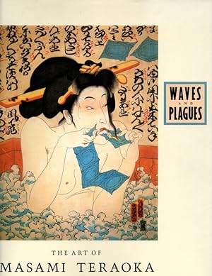 Seller image for Waves and Plagues The Art of Masami Teraoka for sale by Orca Knowledge Systems, Inc.