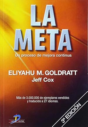 Imagen del vendedor de La Meta: Un proceso de mejora continua (Spanish Edition) a la venta por ZBK Books