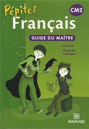 Bild des Verkufers fr Franais CM2 Ppites : Guide du matre by Catherine Savadoux-Wojciechowski;Collectif(2013-05-30) zum Verkauf von Ammareal