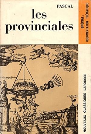 Imagen del vendedor de Les provinciales Nouveaux classiques Larousse spcial documentation thmatique a la venta por Ammareal