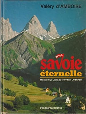 Bild des Verkufers fr Savoie Eternelle zum Verkauf von Ammareal