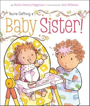 Seller image for You're Getting a Baby Sister! for sale by ZBK Books