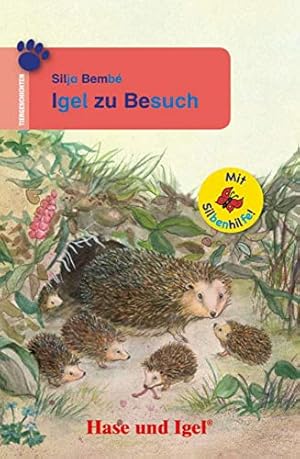 Seller image for Igel zu Besuch / Silbenhilfe: Schulausgabe for sale by ZBK Books