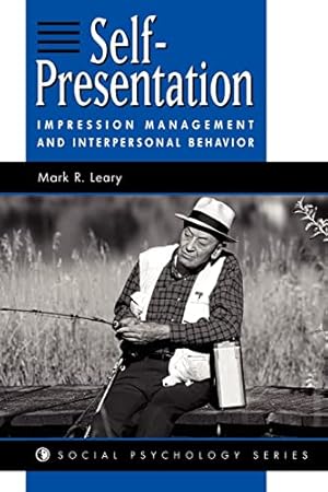 Imagen del vendedor de Self-presentation: Impression Management And Interpersonal Behavior (Social Psychology Series) a la venta por ZBK Books