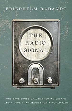 Seller image for The Radio Signal for sale by ZBK Books