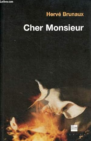 Seller image for Cher Monsieur - ddicac par l'auteur. for sale by Le-Livre