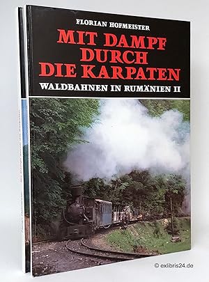 Seller image for Mit Dampf durch die Karpaten, Band [I] und II (beide Bnde) : Waldbahnen in Rumnien for sale by exlibris24 Versandantiquariat