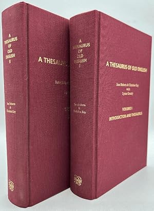 A Thesaurus Of Old English in Two Volumes
